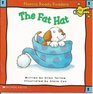 The Fat Hat (Phonics Ready readers)