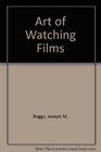 The art of watching films A guide to film analysis