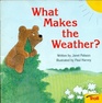 What Makes the Weather