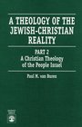 A Theology of the JewishChristian Reality