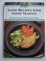 Good Recipes With Good Seasons