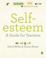 Selfesteem A Guide for Teachers