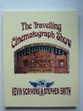 Travelling Cinematograph Show