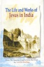 The Life and Works of Jesus in India
