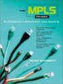 The MPLS Primer An Introduction to Multiprotocol Label Switching