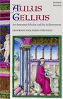 Aulus Gellius An Antonine Scholar and His Achievement