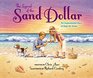 The Legend of the Sand Dollar Newly Illustrated Edition An Inspirational Story of Hope for Easter