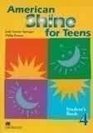 American Shine Teens Student Book 4