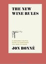The New Wine Rules A Genuinely Helpful Guide to Everything You Need to Know