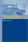 A History of Portugese Overseas Expansion 14001668