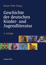 Geschichte der deutschen Kinder und Jugendliteratur
