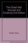 The Great War Sources and Evidence
