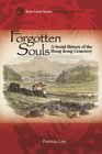 Forgotten Souls A Social History of the Hong Kong Cemetery