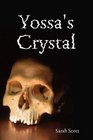 Yossa's Crystal