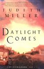 Daylight Comes (Freedoms Path, Bk 3)