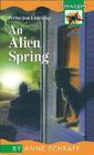 An Alien Spring