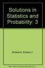 Solutions in Statistics and Probability