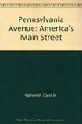 Pennsylvania Avenue America's Main Street