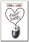 Eight Dates A Romance