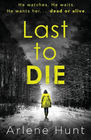 Last to Die