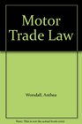 Motor Trade Law