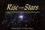 Rise to the Stars  A Daily focus Book for Network Marketing Entrepreneurs