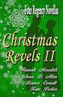 Christmas Revels II Four Regency Novellas