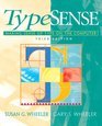 TypeSense Making Sense of Type on the Computer