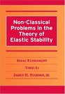NonClassical Problems in the Theory of Elastic Stability