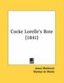 Cocke Lorelle's Bote