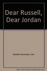 Dear Russell  Dear Jordain