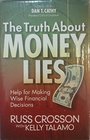 The Truth About MONEY LIES