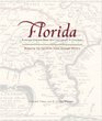 Florida Mapping the Sunshine State through History Rare and Unusual Maps from the Library of Congress