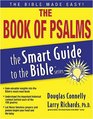 The Book of Psalms (The Smart Guide to the Bible Series)