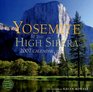 Yosemite  The High Sierra 2007 Calendar