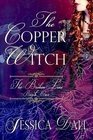 The Copper Witch