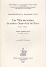 Les vies anciennes de sainte Genevieve de Paris Etudes critiques