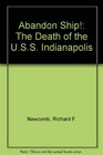 Abandon Ship Death of the USS Indianapolis