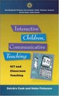 Interactive Children Communicative Teaching Ict and Classroom Teaching