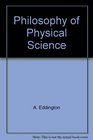 Philosophy of Physical Science