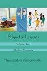 Etiquette Lessons Volume Two