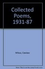 THE COLLECTED POEMS  19311987