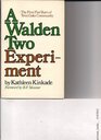 A Walden Two Experiment The First Five Years of Twin Oaks Community