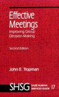 Effective Meetings  Improving Group Decision Making