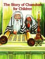 The Story of Chanukah for Children