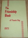 The Friendship Book 1971