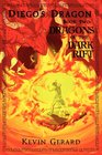 Diego's Dragon, Book Two: Dragons of the Dark Rift