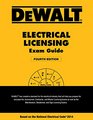 DEWALT Electrical Licensing Exam Guide Based on the NEC 2014