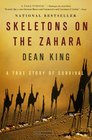 Skeletons on the Zahara A True Story of Survival