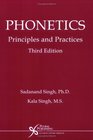 Phonetics Principles and Practices Third Edition